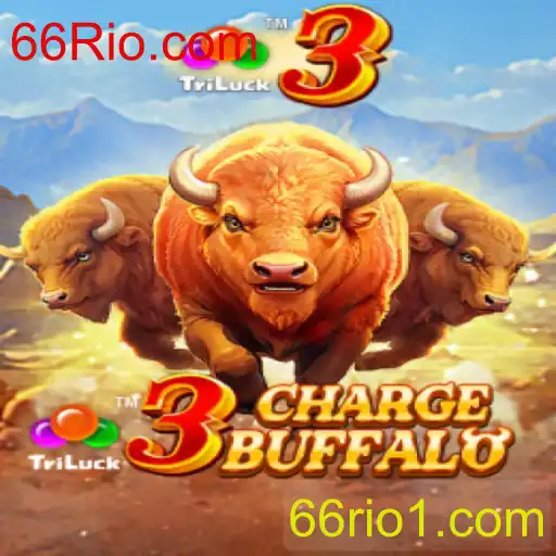 3ChargeBuffalo: Descubra o Mundo Empolgante do Novo Jogo Online