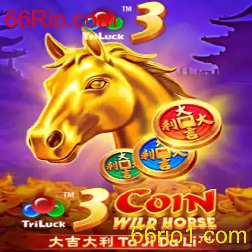 Descubra o Fascinante Mundo do Jogo 3CoinWildHorse no 66Rio.com