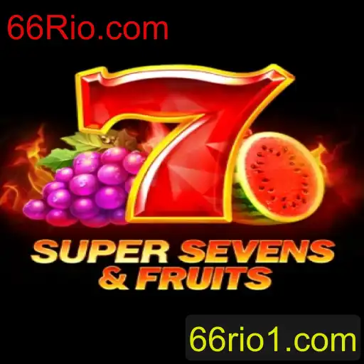 Descubra o Mundo de 7SuperSevensFruits no 66Rio.com